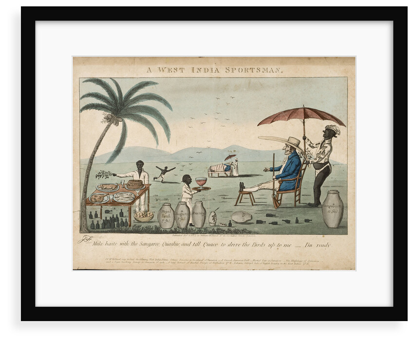 A West India Sportsman: Make haste with the Sangaree, Quashaie, and tell Quaco to drive the Birds up to me - I'm ready by James Sayers