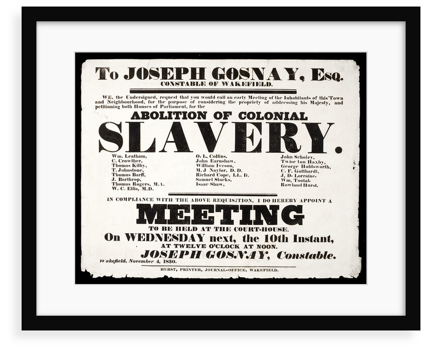 Letterpress poster advertising a meeting for the Abolition of Colonial Slavery by Hurst of Wakefield