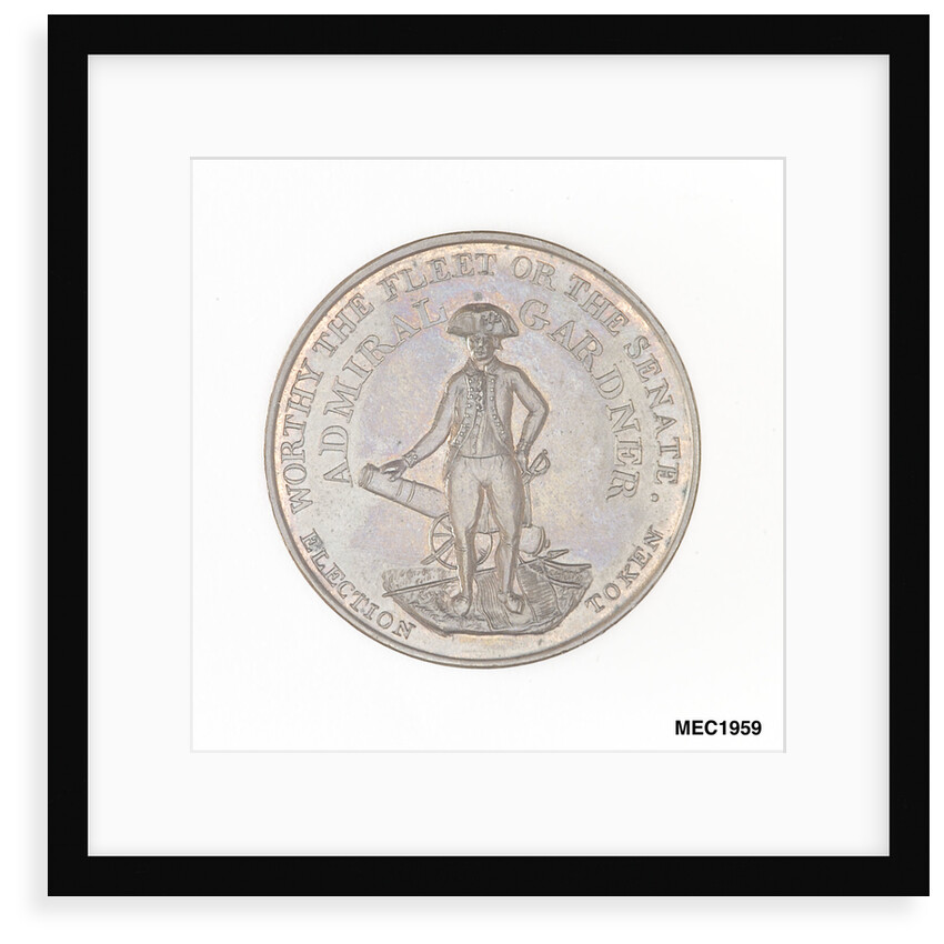 Election token commemorating Vice-Admiral Sir Alan Gardner MP by unknown