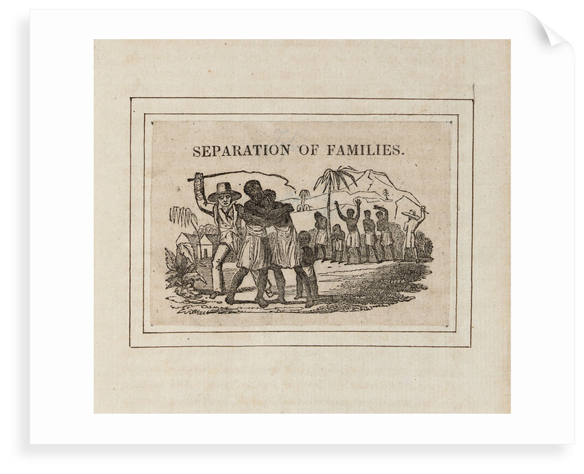 'Separation of Families': slavers capture native Africans and send them into slavery by unknown