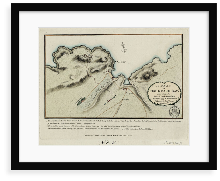 A plan of Fishguard Bay near which the French landed 1200 men 22nd February 1797 and surrendered prisoners to Lord Cawdor on the 24th by Laurie & Whittle
