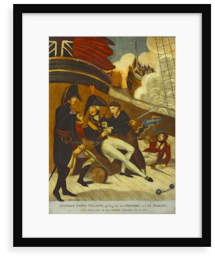 Admiral Lord Nelson, giving his last Orders to Cap. Hardy, of the Victory after he was mortally wounded' by J. Hinton