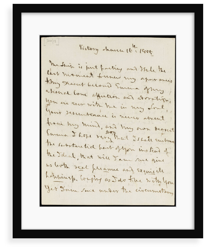 Letter from Horatio Nelson to Emma Hamilton, March 1805 by Horatio Nelson