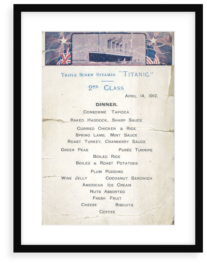 Second Class dinner menu from the last night on the RMS 'Titanic', 14 April, 1912, kept by survivor Mrs Bertha J. Marshall (nee Watt) by unknown