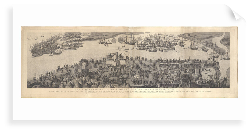 The Encampment of the English forces near Portsmouth, together with A view of the English and French fleets at the commencement of the Action between them on the XIX of July MDXLV by James Basire