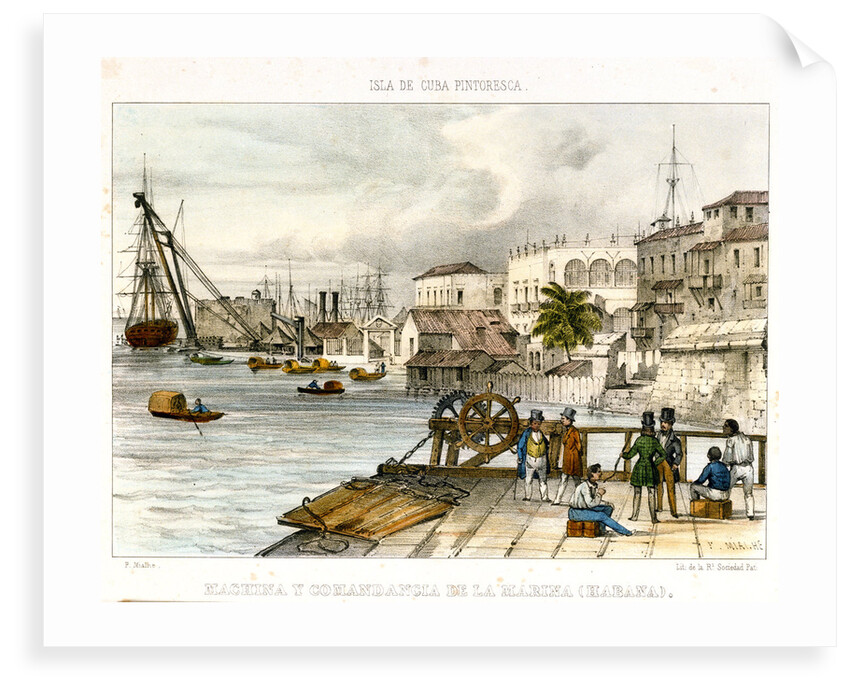 Machina y Comandancia de la Marina (Habana)' by F. Mialhe