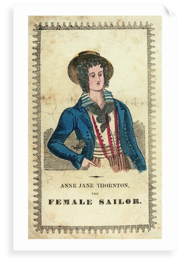 Anne Jane Thornton, the female sailor by Unknown