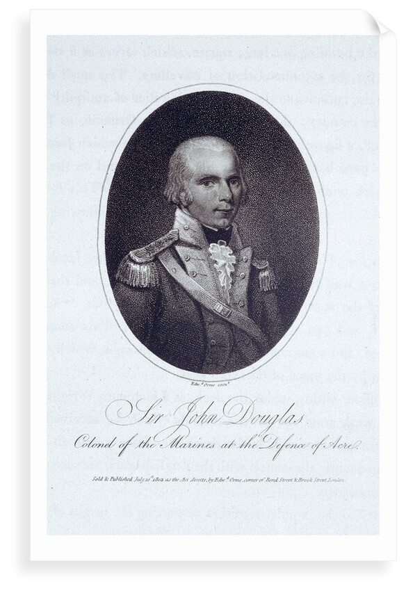 Sir John Douglas, Colonel of the Marines at the Defence of Acre by Edward Orme