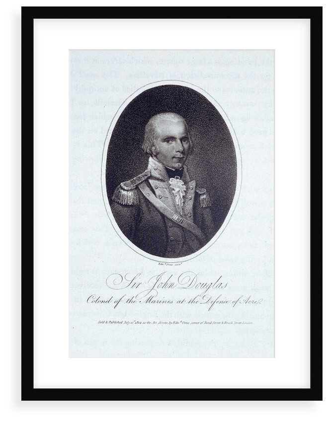 Sir John Douglas, Colonel of the Marines at the Defence of Acre by Edward Orme