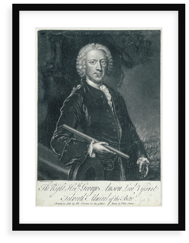 The Right Honble George Anson Lord Viscount Tedworth Admiral of the Blue by Thomas Johnson
