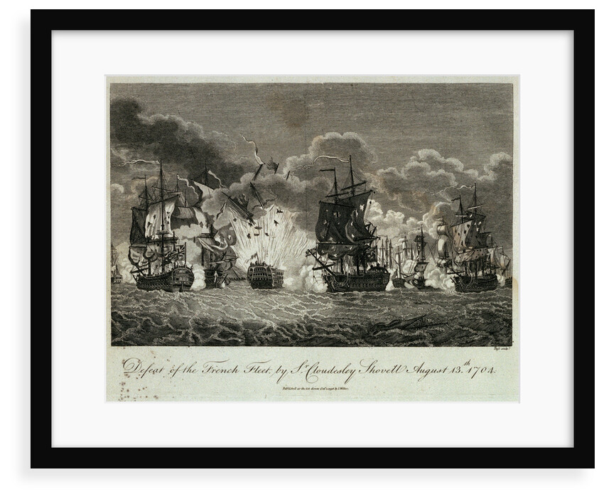 Defeat of the French fleet by Sr Cloudesley Shovell, 13 August 1704 by Pass