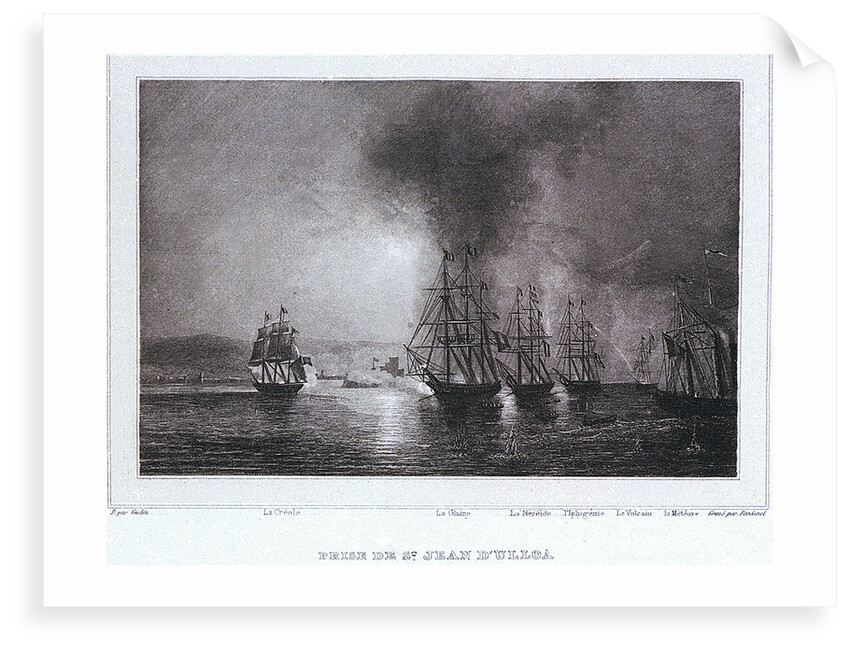 French squadron under De Joinville bombards St Juan de Ulloa in Mexico, 27 November 1838 by Gudin