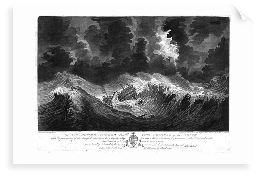 To Sir Peter Parker... This Representation of the distressed situation of his Majesty's Ship 'Egmont'... when dismasted in the Great Hurricane, Oct 6th, 1780 near the Island St Lucia... by... William Elliott by William Elliott
