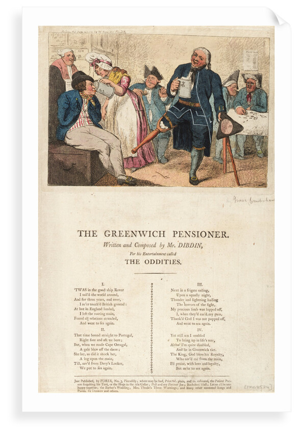 The Greenwich Pensioner Written and composed by Mr Dibdin, For his Entertainment called The Oddities by Isaac Cruikshank