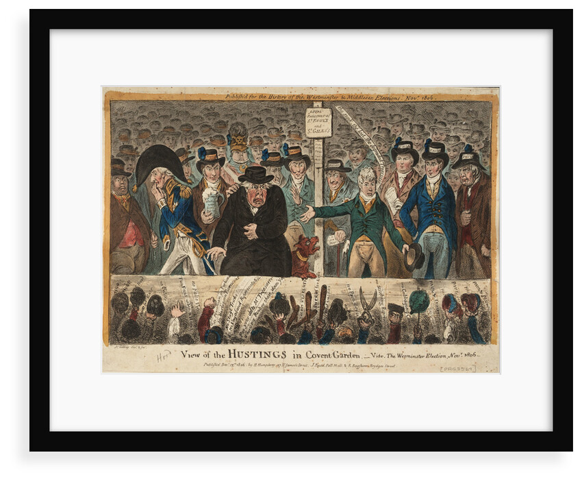 View of the Hustings in Covent Garden - Vide, The Westminster Election, Novr 1806 by James Gillray