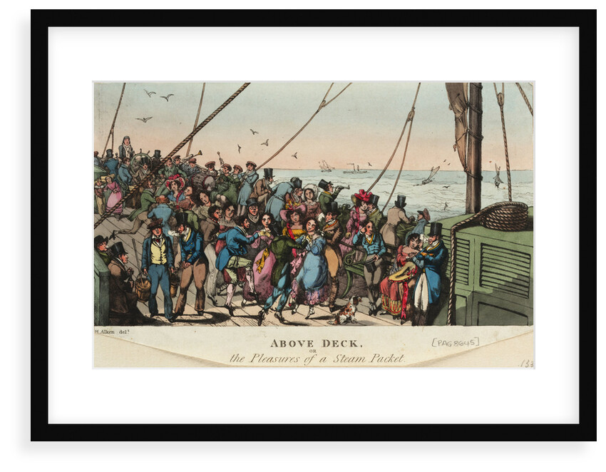 Above Deck, or the Pleasures of a steam packet by Henry Alken