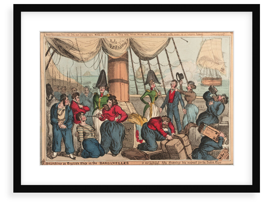 Searching an English Ship in the Dardanelles - or our faithful Ally showing his respect for the British Flag by William Heath