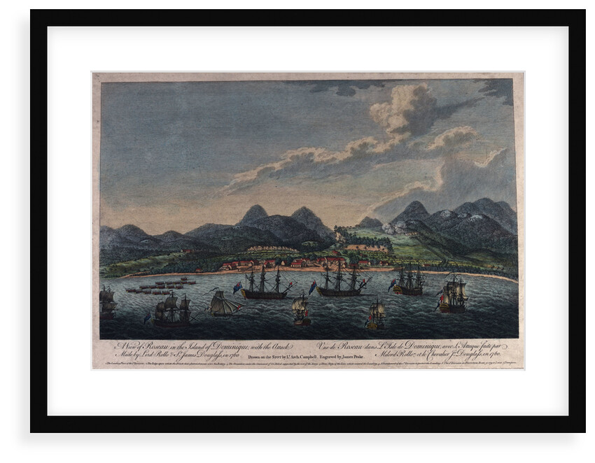 A view of Roseau in the island of Dominique, with the Attack Made by Lord Rollo & Sr James Douglass in 1760 by Archibald Campbell