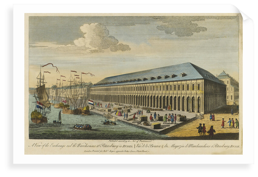 A view of the exchange and the warehouses at Petersburg in Russia by Robert Sayer