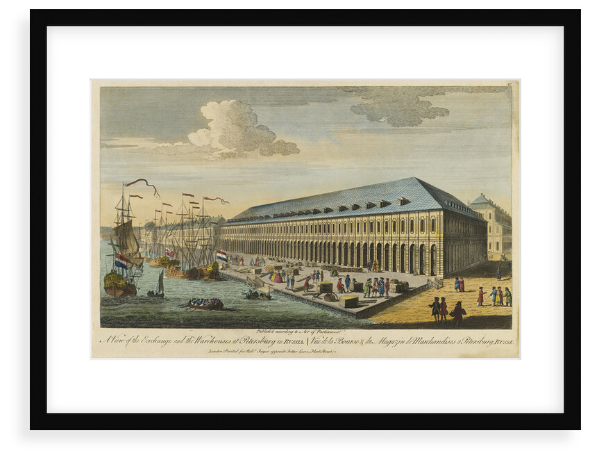 A view of the exchange and the warehouses at Petersburg in Russia by Robert Sayer