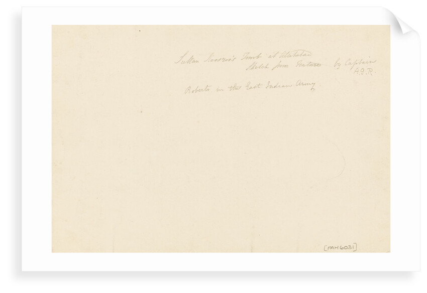 'Sultan Koosroo's tomb at Alahabac'; reverse by A.G.R. Roberts