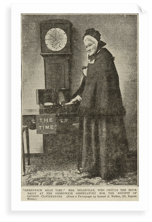 Greenwich Mean Time...Mrs Belleville who checks the hour daily at the Greenwich Observatory for the benefit of London clockmakers by unknown