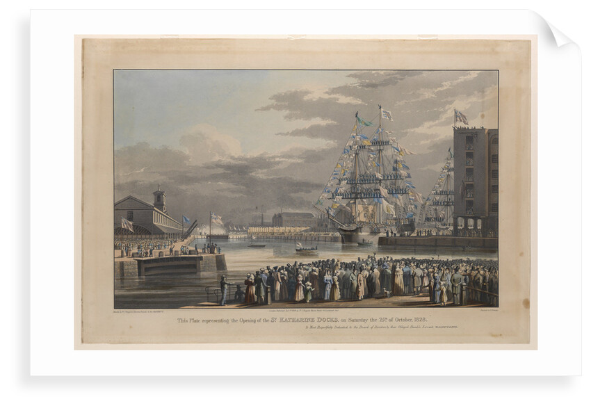 This plate representing the Opening of St. Katherine Docks on Saturday 25th October 1828 by William John Huggins