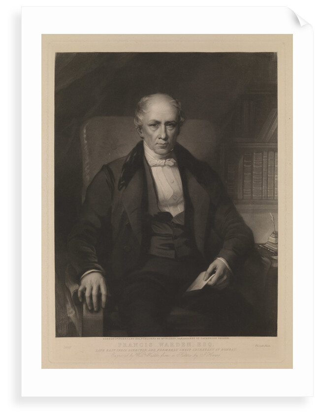Francis Warden, Esq. Late East India Director, and formerly Chief Secretary at Bombay by J. Hayes