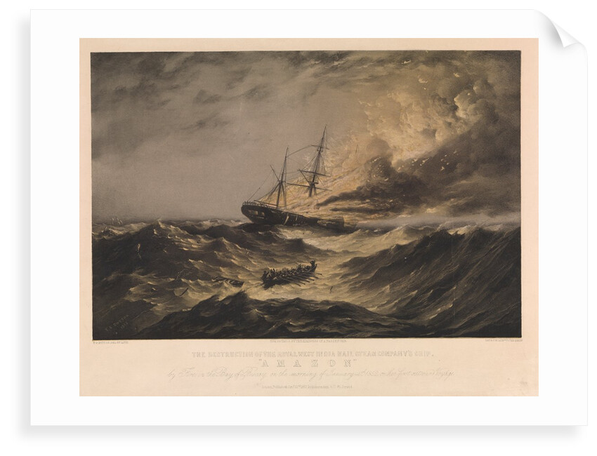 The Destruction of the Royal West India Steam Company's Ship Amazon by Fire, in the Bay of Biscay, on the morning of January 4th 1852, on her first outward Voyage by Thomas Goldsworth Dutton