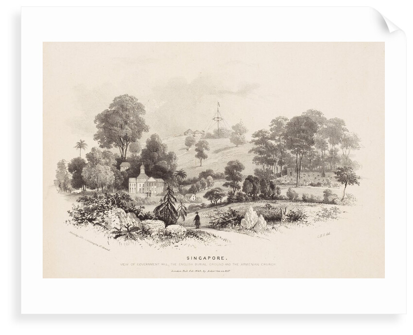 Singapore, view of Government Hill, the English burial ground and the Armenian church,First illustration in pamphlet Six views of Singapore and Macao from drawings made on the spot in 1840 by 