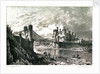 Conway Bridge & Castle by George Pickering