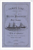 'Inman Line Established 1850. List of Saloon Passengers per Mail Steamer City of Chester, From New York to Liverpool, sailing June 9, 1877. Captain Henry Tibbits. Purser J T Kavanagh. Surgeon James B Clibborn. Stewardess Mrs Francis' by Unknown