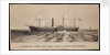 Steamship 'Union'; 1500 Tons, Thos S. Budd, Commander. Built for Spofford Tileston & Co by Major Sarony & Knapp