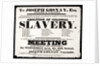Letterpress poster advertising a meeting for the Abolition of Colonial Slavery by Hurst of Wakefield