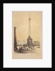 Lord Nelson's monument in Trafalgar Square by Thomas Coleman Dibdin