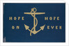 Sledge flag with anchor design and embroidered 'Hope On' 'Hope Ever' by Lady Jane Franklin