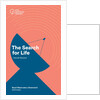 Illuminates series: 'The Search for Life' by Hannah Banyard by Anonymous