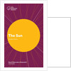 Illuminates series: 'The Sun' by Brendan Owens by Anonymous