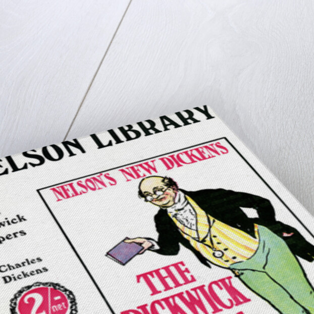 Advertisment for The Pickwick Papers by Charles Dickens, sold by the Nelson Library by Anonymous