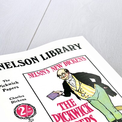 Advertisment for The Pickwick Papers by Charles Dickens, sold by the Nelson Library by Anonymous