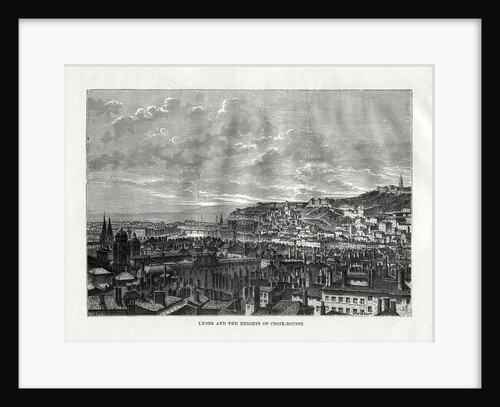 Lyon and the heights of Croix-Rousse, France by Hildibrand