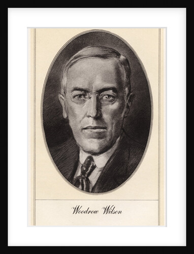 Woodrow Wilson, 28th President of the United States by Gordon Ross
