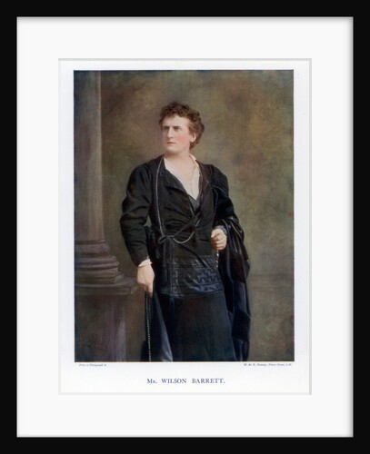 Wilson Barrett, English actor, manager, and playwright by W&D Downey