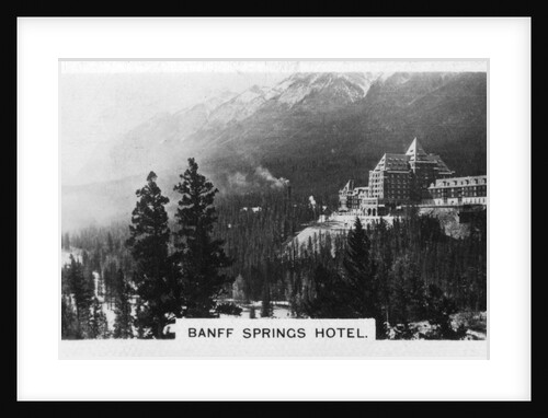 Banff Springs Hotel, Alberta, Canada by Anonymous