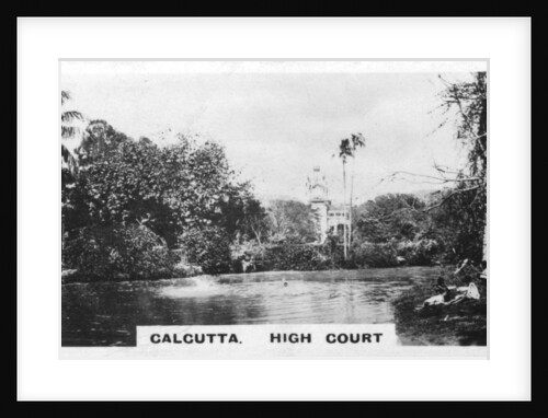 High Court, Calcutta, India by Anonymous