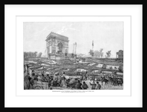 The Arc de Triomphe, Place de l'Etoile, Paris by Lipperheide