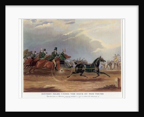 Sixteen Miles Under the Hour by Tom Thumb by Anonymous