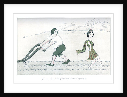 Robert Burns, Having set his hand to the plough, looks back at Highland Mary by Max Beerbohm