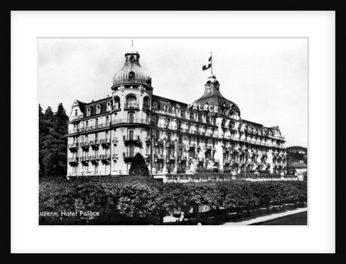The Palace Hotel, Lucerne, Switzerland by Anonymous