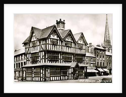 Old House, Hereford, Herefordshire by Anonymous